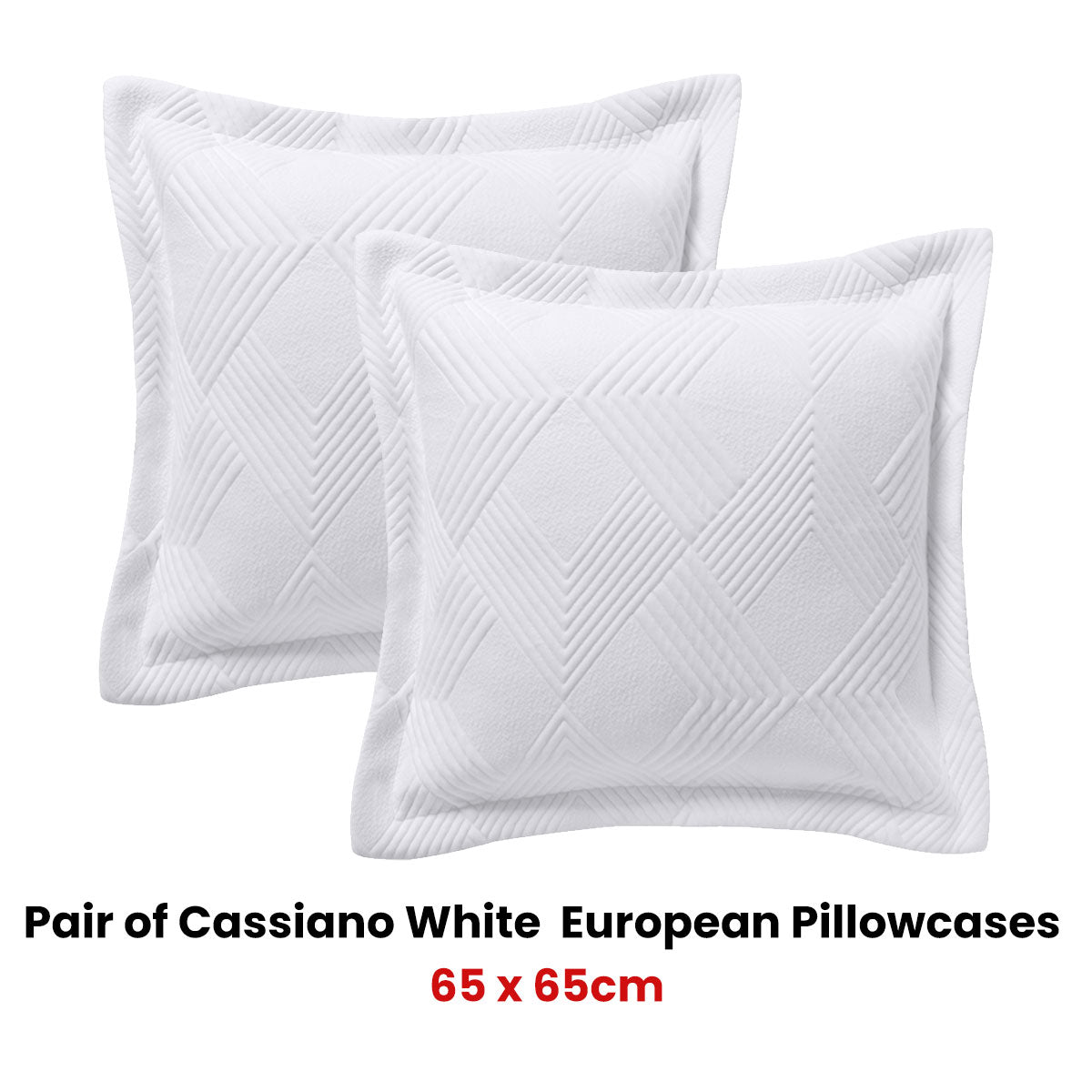 Pair of Cassiano White European Pillowcases 65 x 65cm