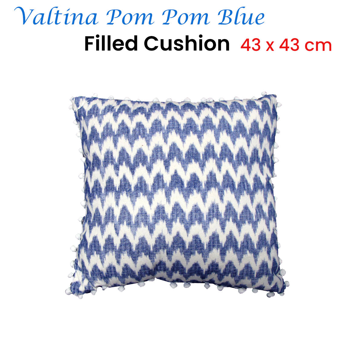 Valtina Pom Pom Blue Filled Cushion