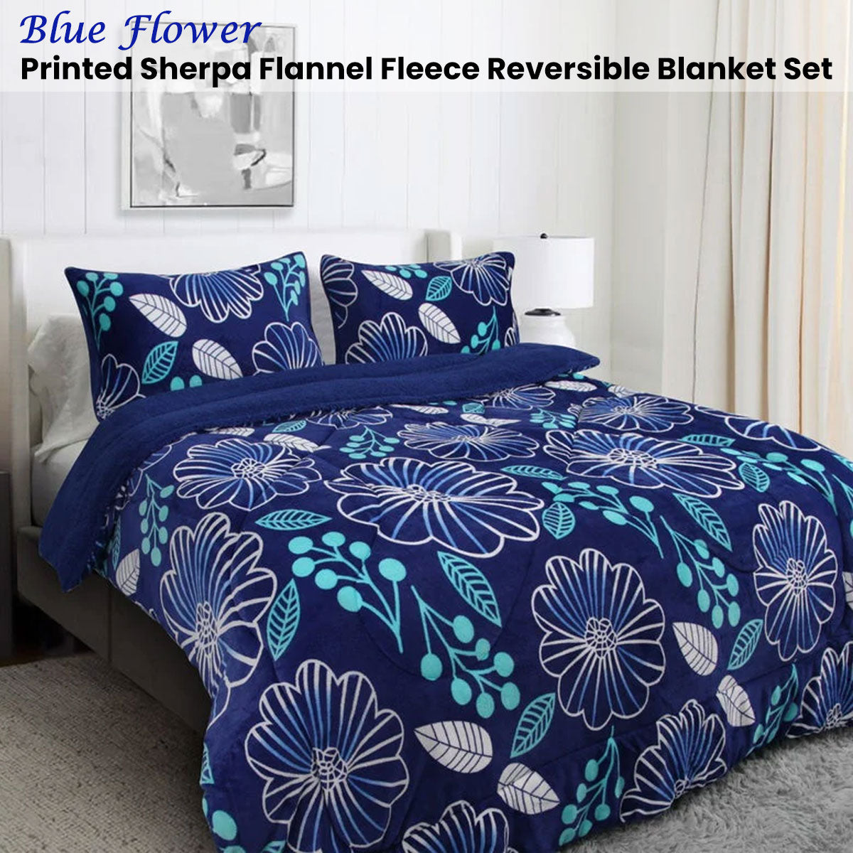 Blue Flower Printed Sherpa Flannel Fleece Reversible Blanket Set Queen/King