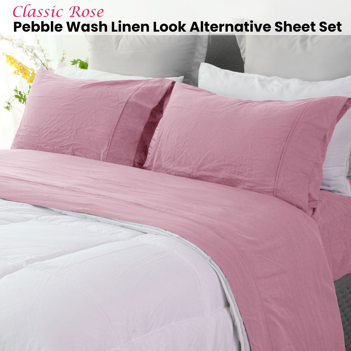 Classic Rose Pebble Wash Linen Look Alternative Sheet Set King
